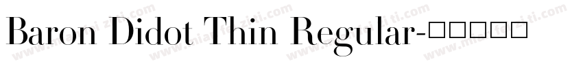 Baron Didot Thin Regular字体转换